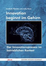 Innovation beginnt im Gehirn