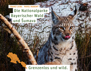 Die Nationalparke Bayerischer Wald und Sumava - Cover