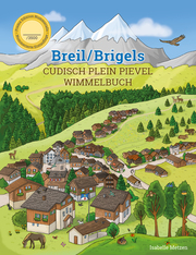 Breil/Brigels Cudisch Plein Pievel Wimmelbuch