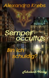Semper occultus - Bin ich schuldig? - Cover