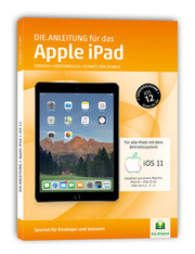 Die.Anleitung für das iPad mit iOS 11 - Cover