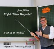 25 Johr Kölner Haupschull