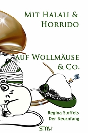 Mit Halali und Horrido auf Wollmäuse & Co!