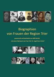 Biographien von Frauen der Region Trier