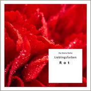 KLR Bd. 58: Lieblingsfarben: Rot