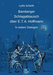 Bamberger Schlagabtausch über E.T.A. Hoffmann