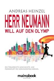 Herr Neumann will auf den Olymp