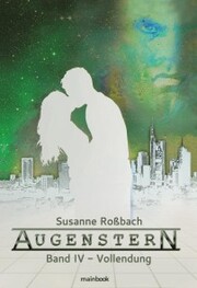 Augenstern - Band 4: Vollendung - Cover