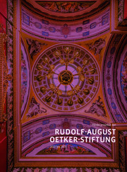 Förderprojekte der Rudolf-August-Oetker-Stiftung 2013 - 2015 / Band 5