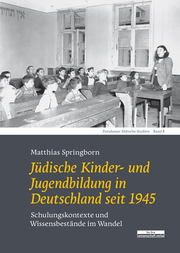 Jüdische Kinder- und Jugendbildung in Deutschland seit 1945