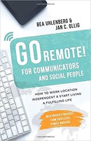 GO REMOTE! for communicators & social people