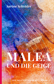 Malea und die Geige