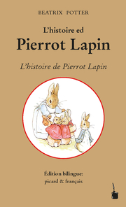 Lhistoire ed Pierrot Lapin / L'histoire de Pierrot Lapin