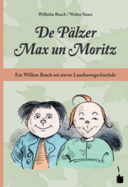 De Pälzer Max un Moritz - Cover