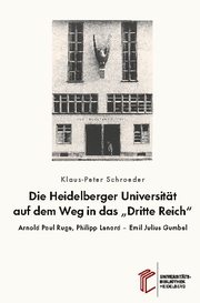 Die Heidelberger Universität auf dem Weg in das 'Dritte Reich' - Cover