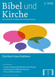 Bibel und Kirche / Die Macht des Erzählens - Cover