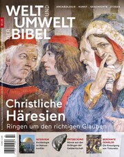 Welt und Umwelt der Bibel / Christliche Häresien - Cover