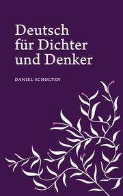 Deutsch für Dichter und Denker - Cover