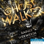 Ghostwalker: , Spannender Sci-Fi-Roman in einer Virtual-Reality-Welt