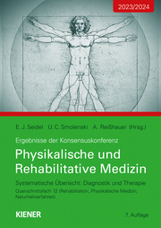 Konsensus-Konferenz 2023/2024: Physikalische und Rehabilitative Medizin
