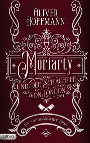 Moriarty und der Schächter von London