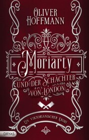 Moriarty und der Schächter von London - Cover