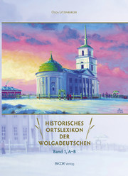 Historisches Ortslexikon der Wolgadeutschen 1 - Cover