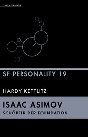 Isaac Asimov - Schöpfer der Foundation - Cover