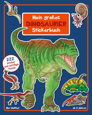 Mein großes Dinosaurier Stickerbuch