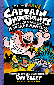 Captain Underpants 5 - Captain Underpants und die Rache der monströsen Madamme Muffelpo - Cover