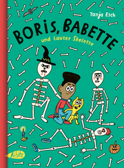 Boris, Babette und lauter Skelette - Cover