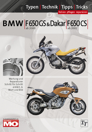 BMW F 650 GS & Dakar ab 2000; F650 CS ab 2002,2 Spark ab 2004, Reparaturanleitung
