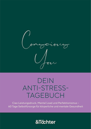 Conscious You. Dein Anti-Stress-Tagebuch - Cover