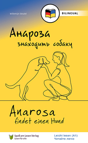 Anarosa findet einen Hund