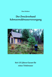 Der Zweckverband Schwarzwaldwasserversorgung