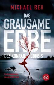 Das grausame Erbe des Konrad Corbis - Cover