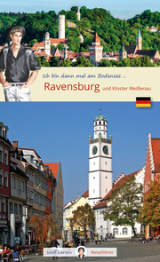 Ich bin dann mal in Ravensburg