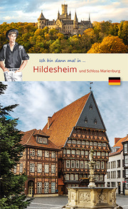 Ich bin dann mal in Hildesheim