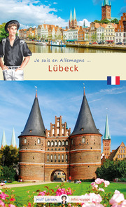 Je suis en Allemagne ... Lübeck