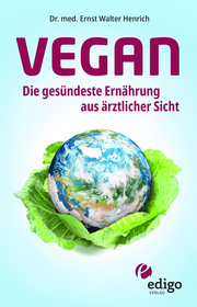 Vegan - Die gesündeste Ernährung aus ärztlicher Sicht - Cover
