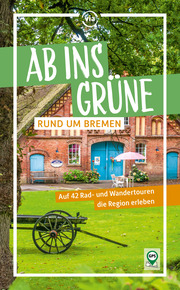Ab ins Grüne - Rund um Bremen - Cover