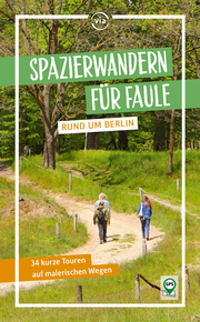 Spazierwandern für Faule rund um Berlin - Cover