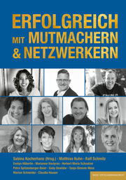 Erfolgreich mit Mutmachern & Netzwerkern - Cover
