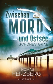Schönes Grab (Zwischen Mord und Ostsee - Küstenkrimi 4) - Cover