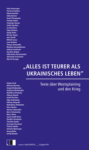 „ALLES IST TEURER ALS UKRAINISCHES LEBEN“ - Cover