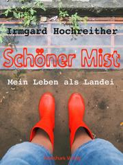 Schöner Mist - Mein Leben als Landei - Cover