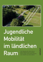 Jugendliche Mobilität im ländlichen Raum - Cover