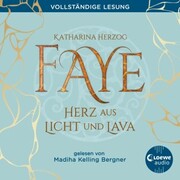 Faye - Herz aus Licht und Lava - Cover