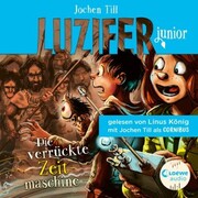 Luzifer junior (Band 10) - Die verrückte Zeitmaschine - Cover