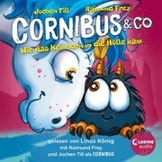 Luzifer junior präsentiert: Cornibus & Co. 4 - Wie das Keinhorn in die Hölle kam - Cover
